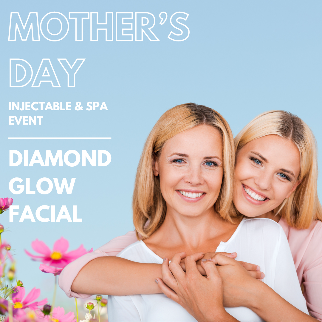 Mother's Day Event - Diamond Glow® Facial
