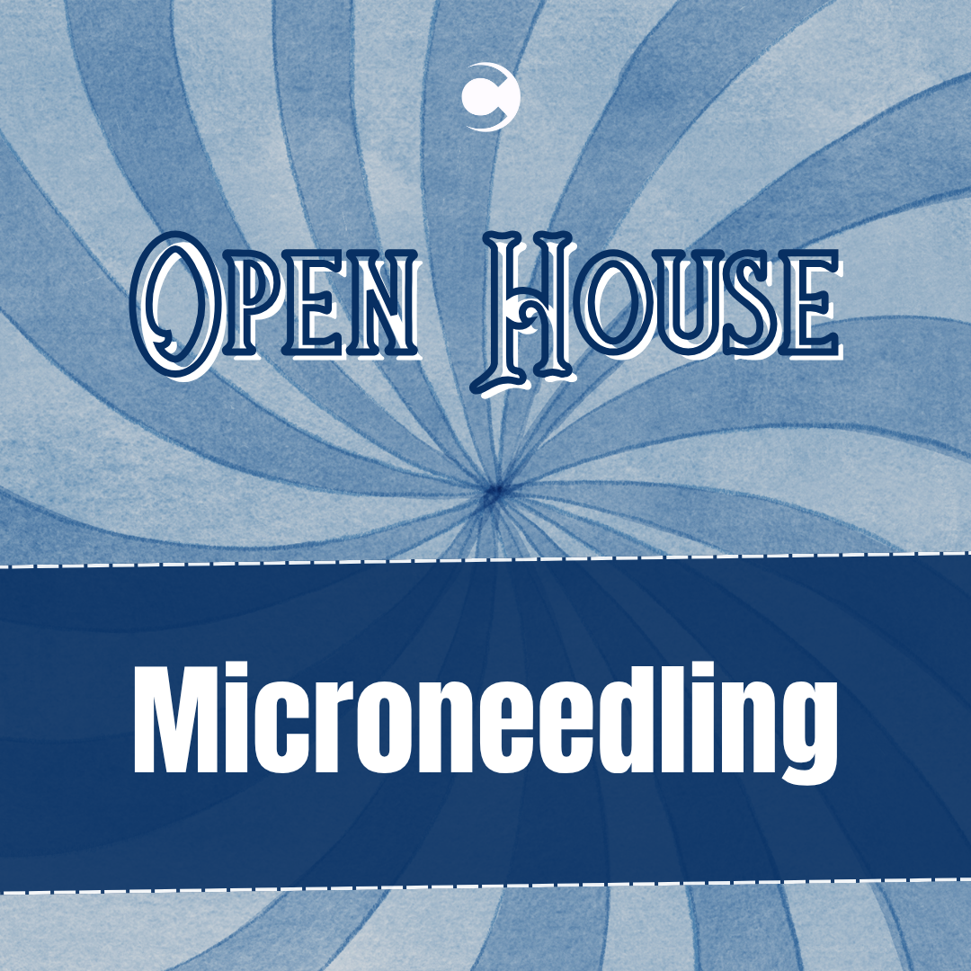 Open House - Microneedling