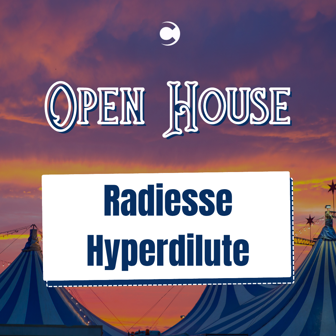 Open House - Radiesse Hyperdilute