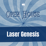 Open House - Laser Genesis