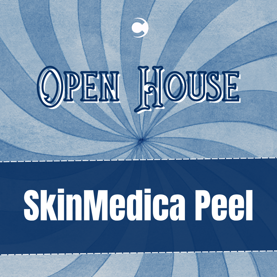 Open House - SkinMedica Illuminize Peel