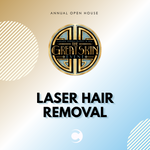 Open House - Laser Hair Removal