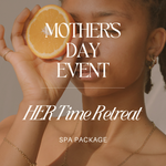 HERtime Retreat - Spa Package - eGift Certificate