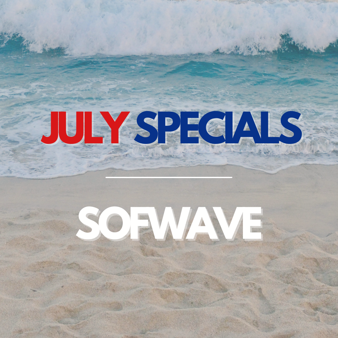 Christmas In July - Sofwave Laser Skin Resurfacing