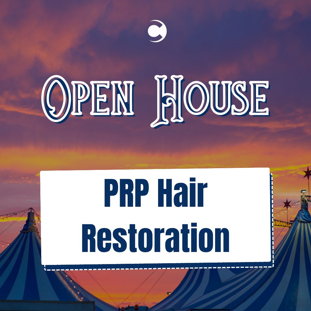 Open House - PRP Hair Restoration