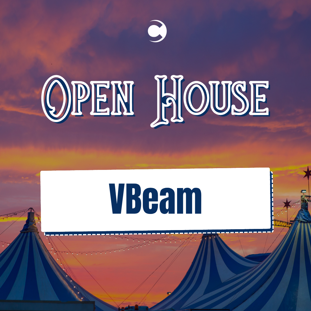 Open House - VBeam