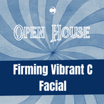 Open House - Firming Vibrant C Facial Package of 3