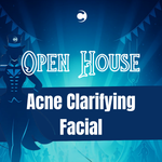 Open House - Acne Clarifying Facial (Package of 3) + Celluma (3)