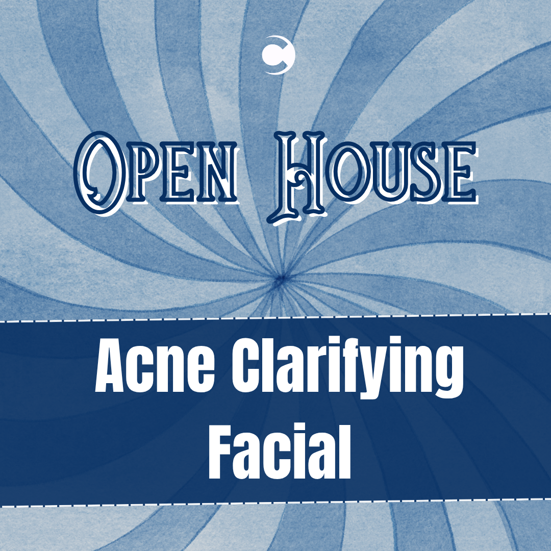 Open House - Acne Clarifying Facial