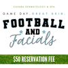 🏈Football & Facials Game Day Glow Up Event✨
