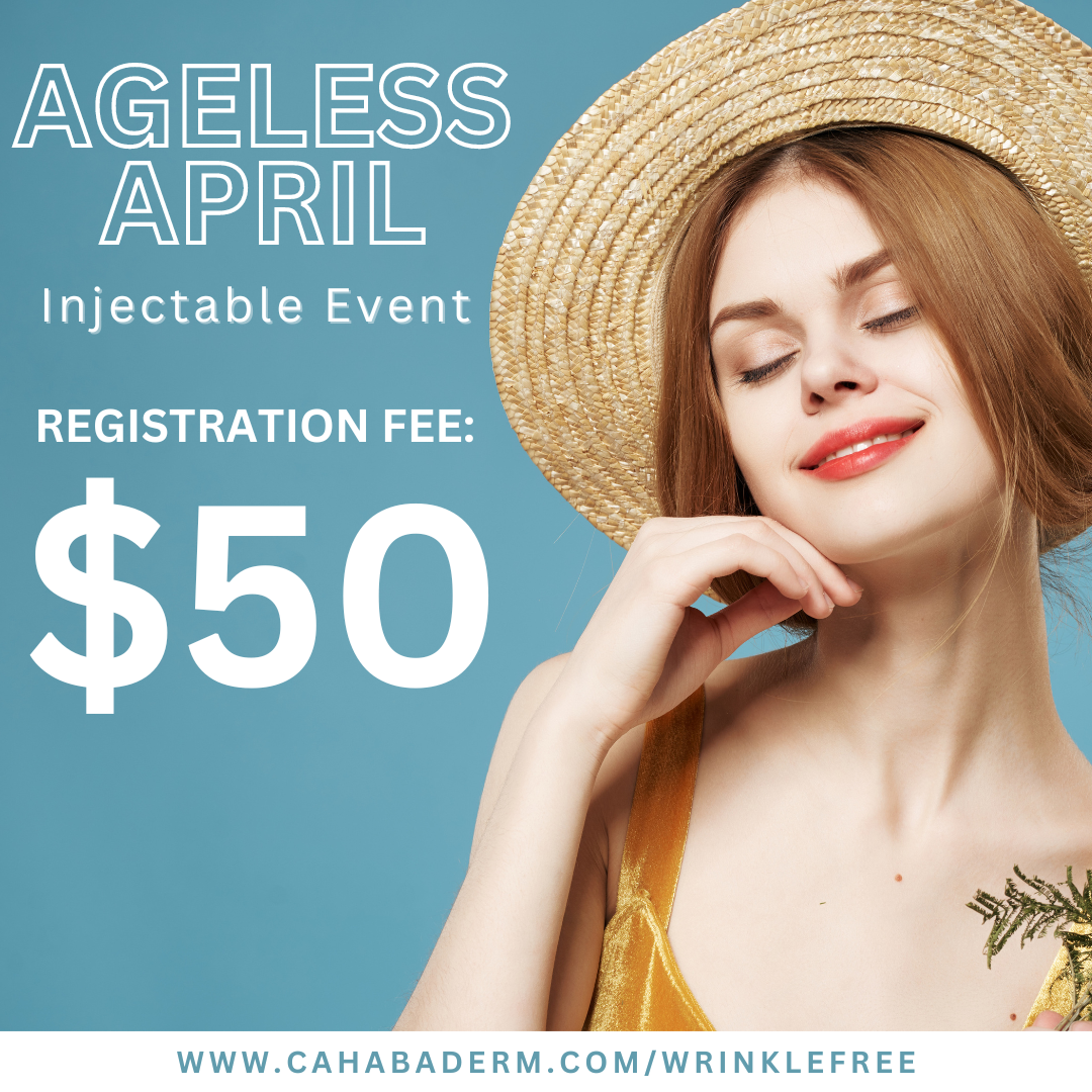 Ageless Beauty: April Injectable Event