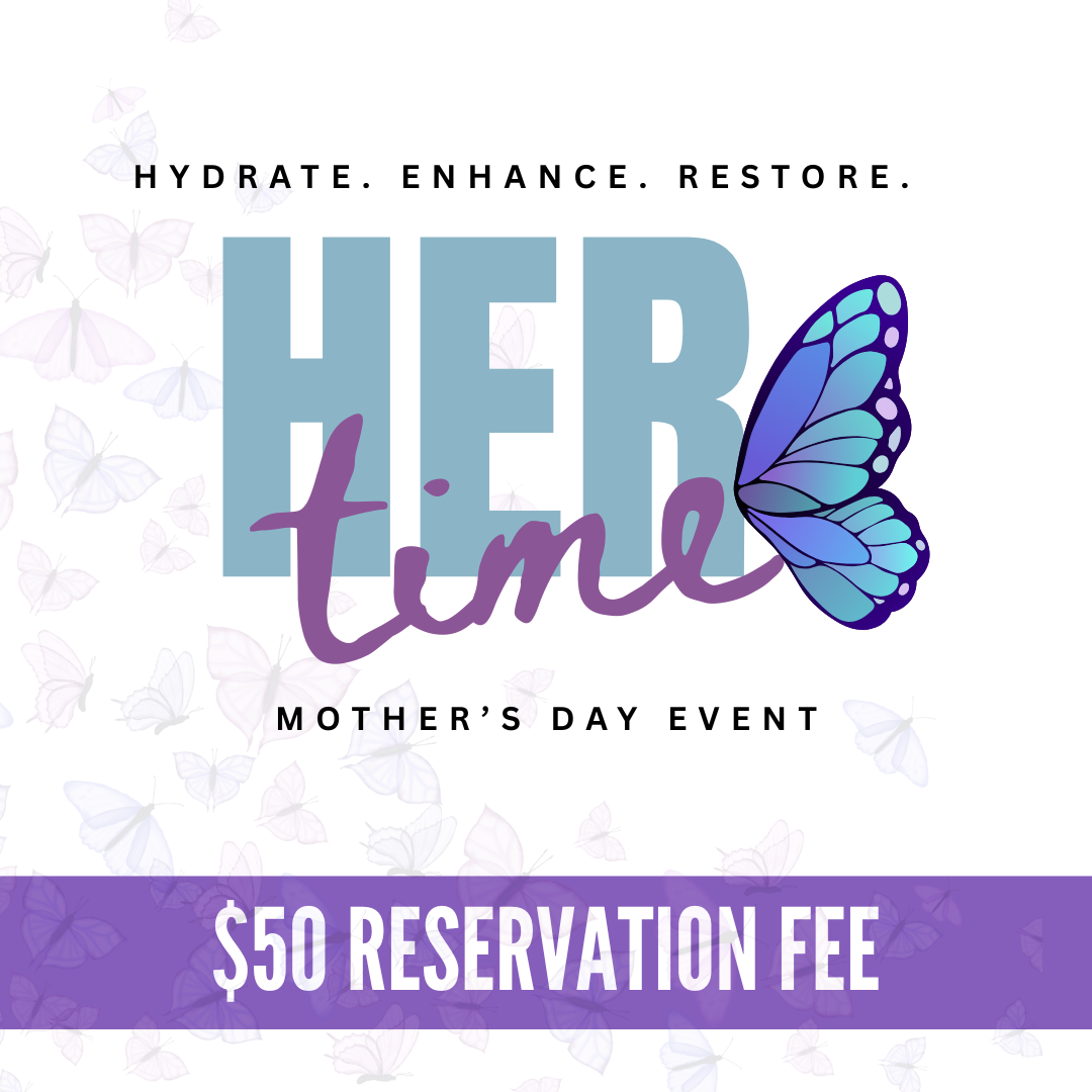 HER Time Mother's Day Event | May 1st 8AM-5PM